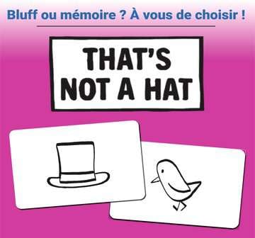 That'S Not a Hat – Jeu De Cartes D'Ambiance - En Famille Ou Entre